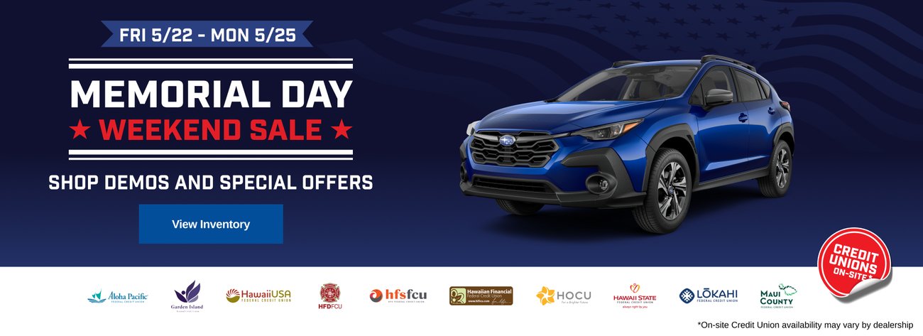 5/22 - 5/25 Memorial Day weekend sale. Shop Demos and special offers with credit unions on site.